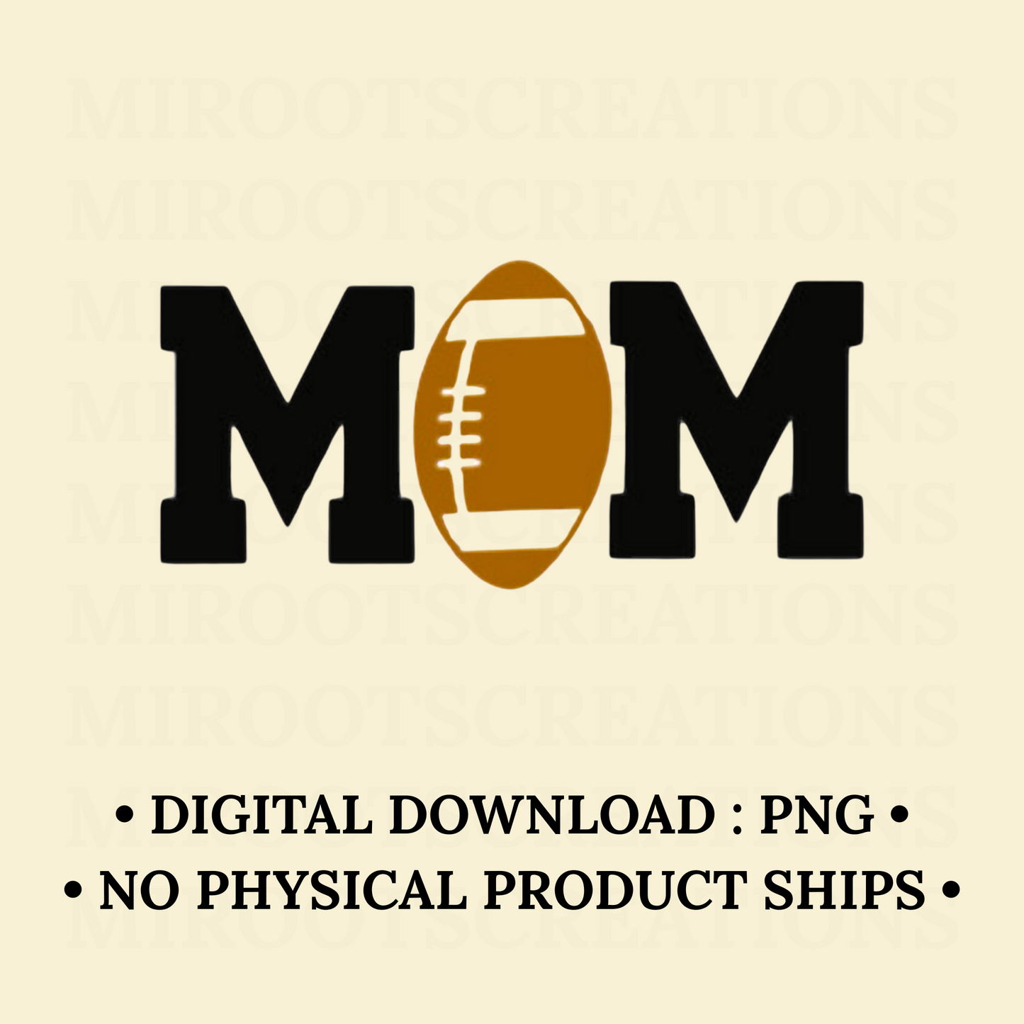 Football MOM design with football as the “O” – PNG download for sports moms, sublimation shirts, tumblers, and Cricut crafts.