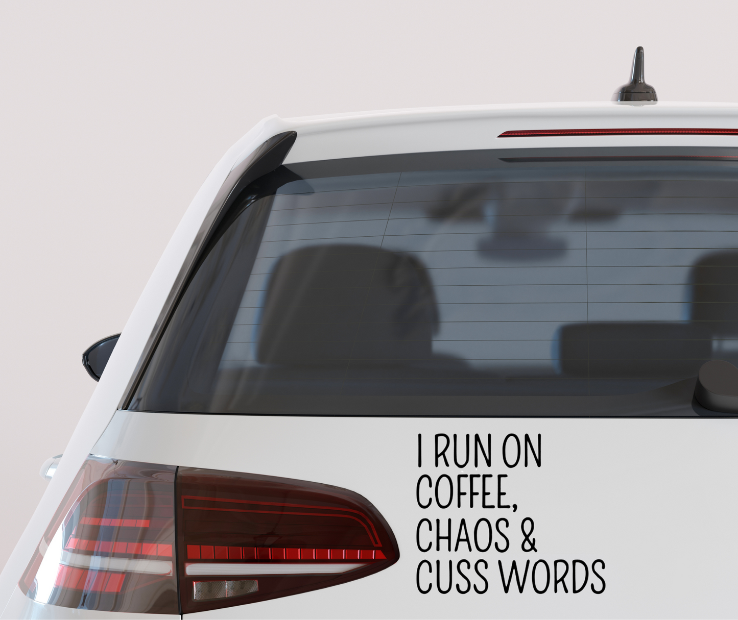 I Run on Coffee Chaos and Cuss Words vinyl car decal bumper sticker