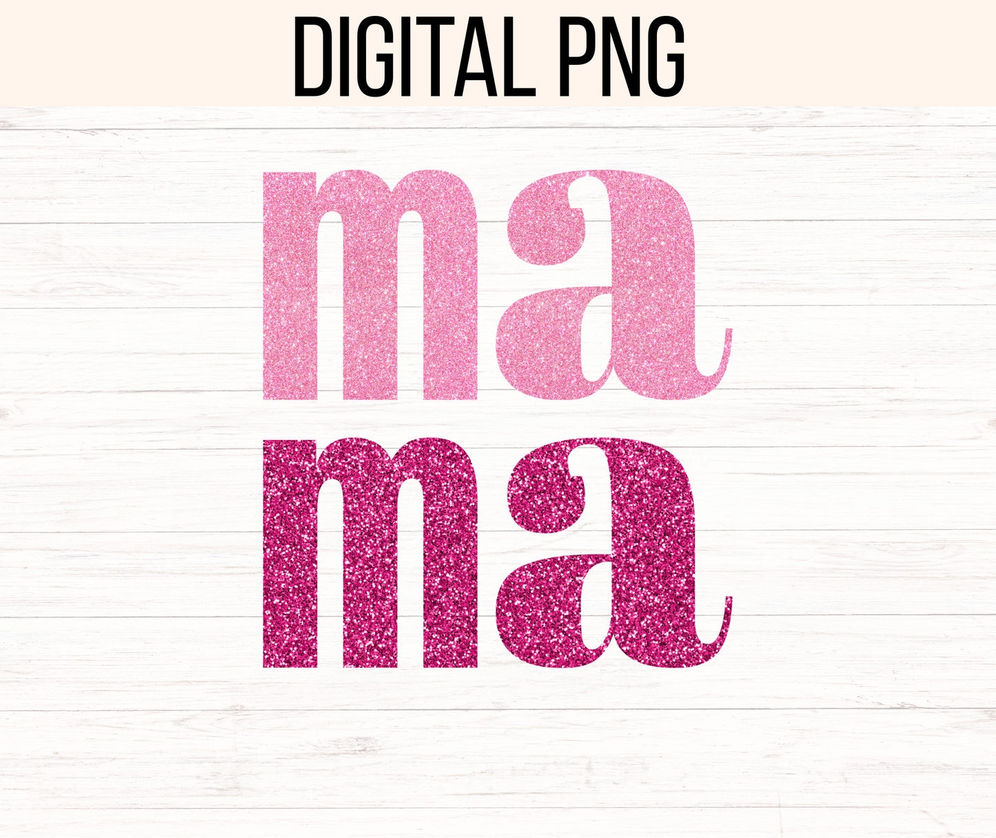 Pink Glitter MaMa Png. 300 dpi, ready to print, instant download.