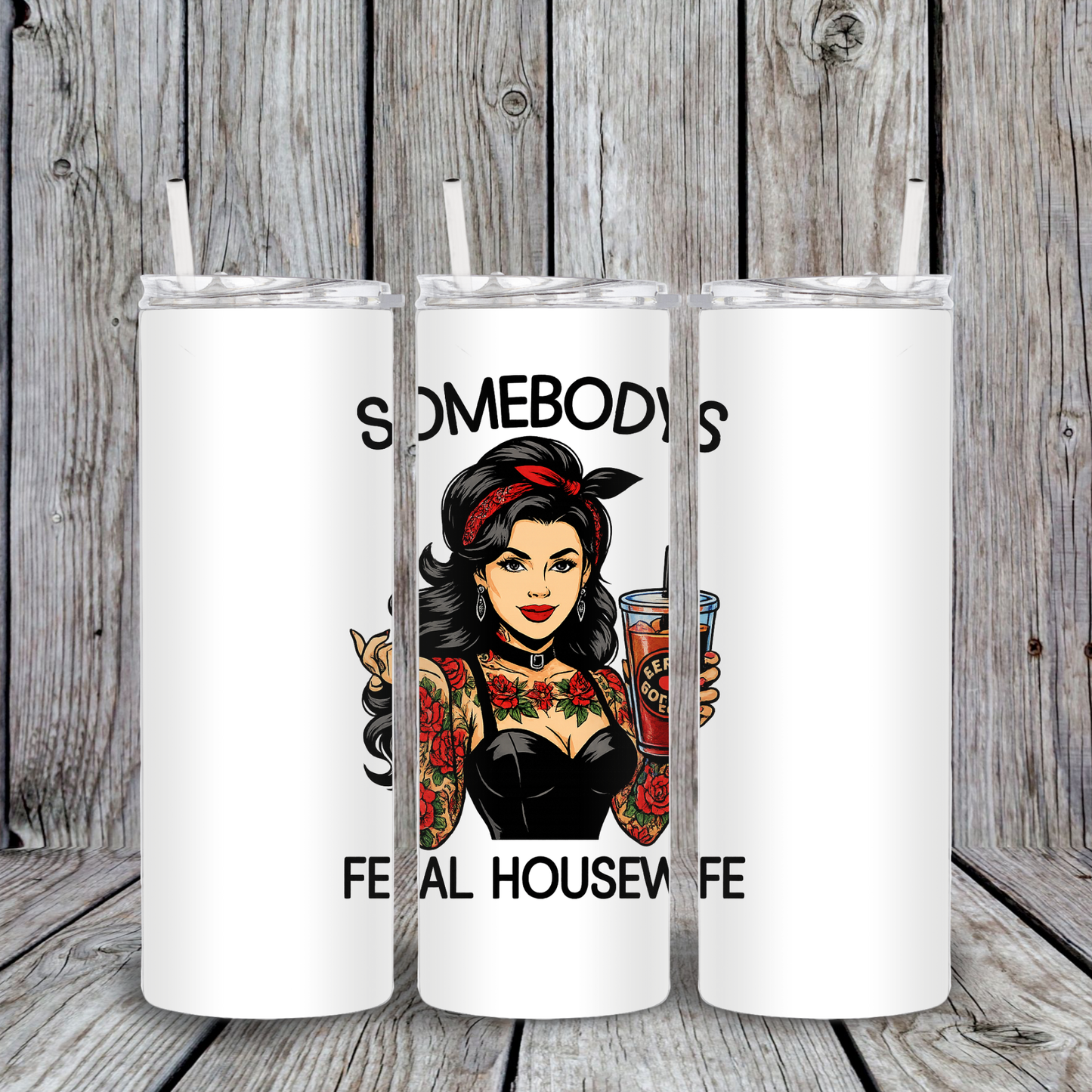 20 oz Somebody's Feral Housewife tumbler. Tattooed glam retro vintage woman holding and iced coffee labeled "Feral Coffee Co".
