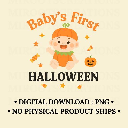 Baby’s First Halloween PNG featuring a smiling baby in a pumpkin costume with candy and stars – digital download for Cricut and sublimation crafts.