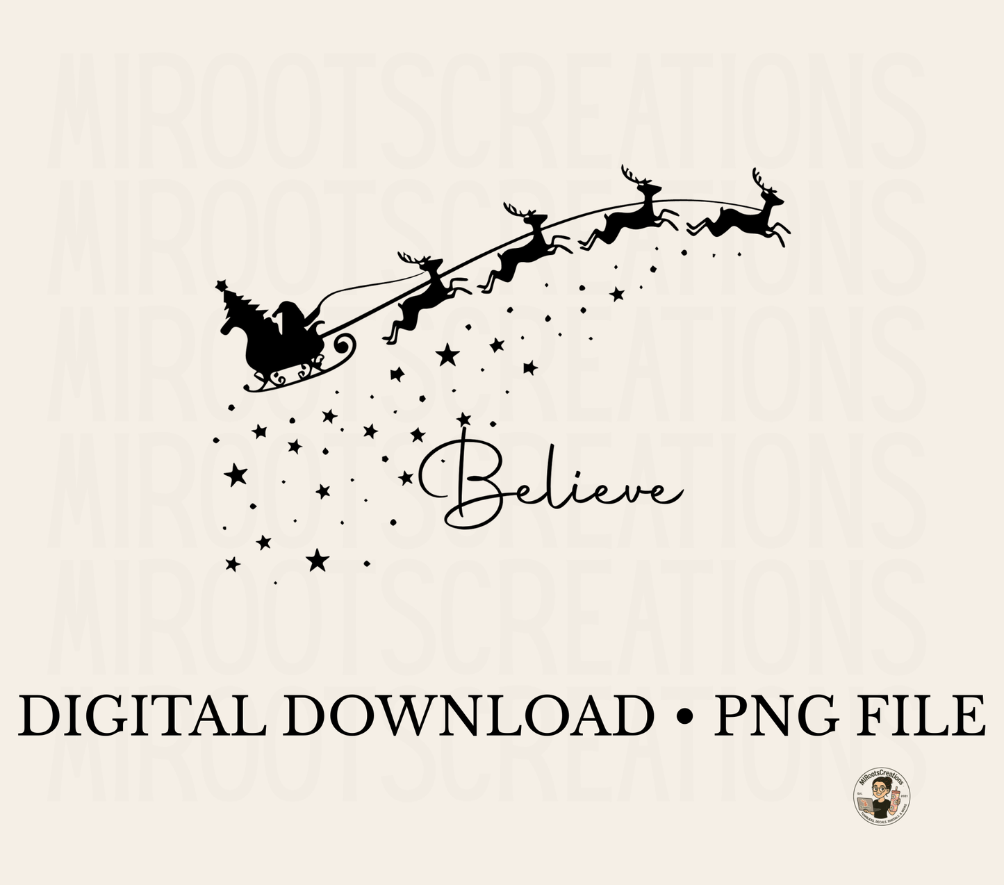 Santa sleigh silhouette with reindeer and stars and the word “Believe” – Christmas PNG file