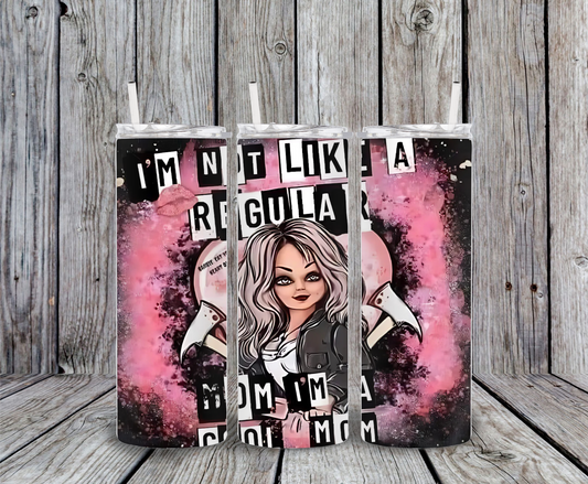 Edgy mom tumbler with pink grunge background, bold lettering, and the funny phrase “I’m not like a regular mom, I’m a cool mom.”