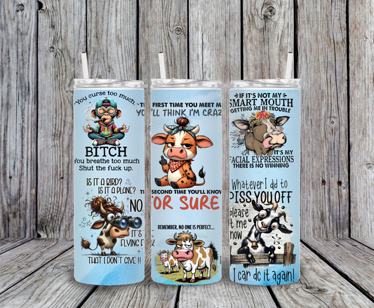 Funny cow and monkey tumbler with sarcastic quotes, including “You curse too much, bitch,” “Smart mouth trouble,” and “Crazy cow humor.”