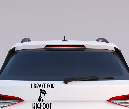 I Brake for Bigfoot vinyl car decal bumper sticker