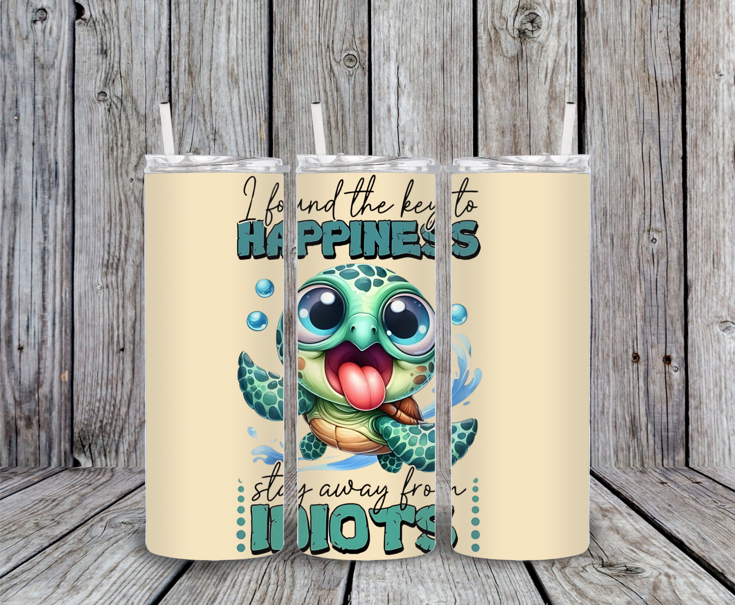 Cute sea turtle tumbler with funny quote "I found the key to happiness, stay away from idiots" – stainless steel tumbler with straw.