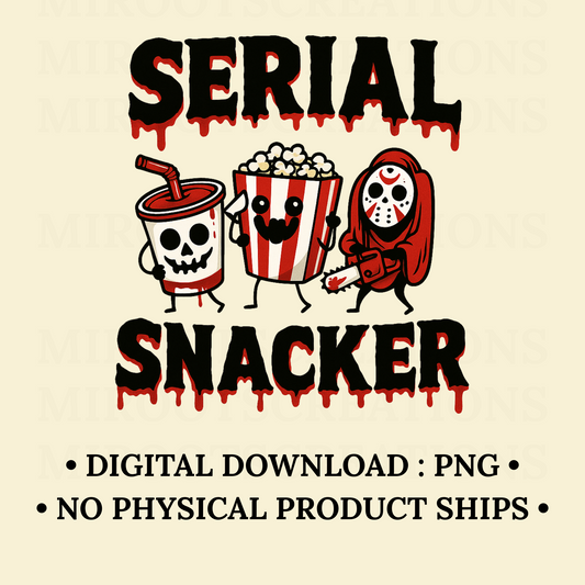 Serial Snacker PNG with horror soda, popcorn, and masked slasher – Halloween digital download for shirts, mugs, stickers, and Cricut projects.