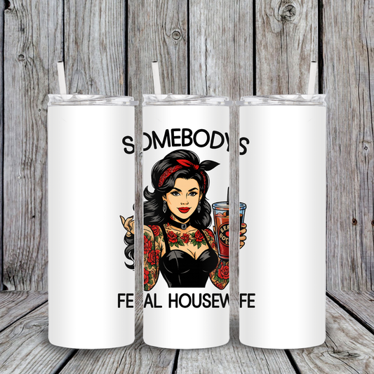 20 oz Somebody's Feral Housewife tumbler. Tattooed glam retro vintage woman holding and iced coffee labeled "Feral Coffee Co". 