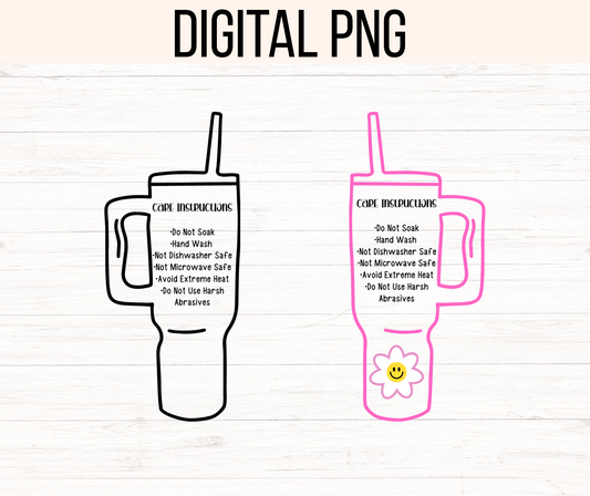Stanley Tumbler Cup Care Instructions digital Png download.