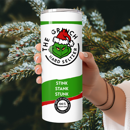 The Grinch Hard Seltzer Tumbler | Funny Christmas “Stink Stank Stunk” Cup