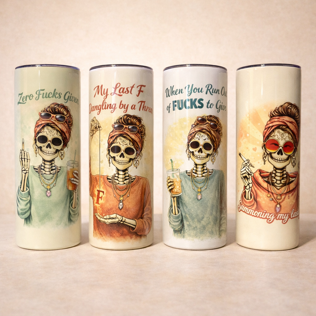 Four skeleton coffee tumblers displayed together, each with bold adult humor phrases and a cohesive illustrated skeleton character design.