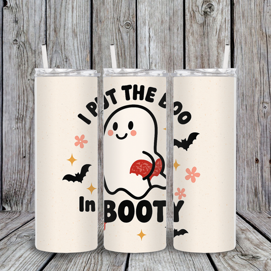 "I Put the Boo in Booty" Cute Ghost Halloween Tumbler