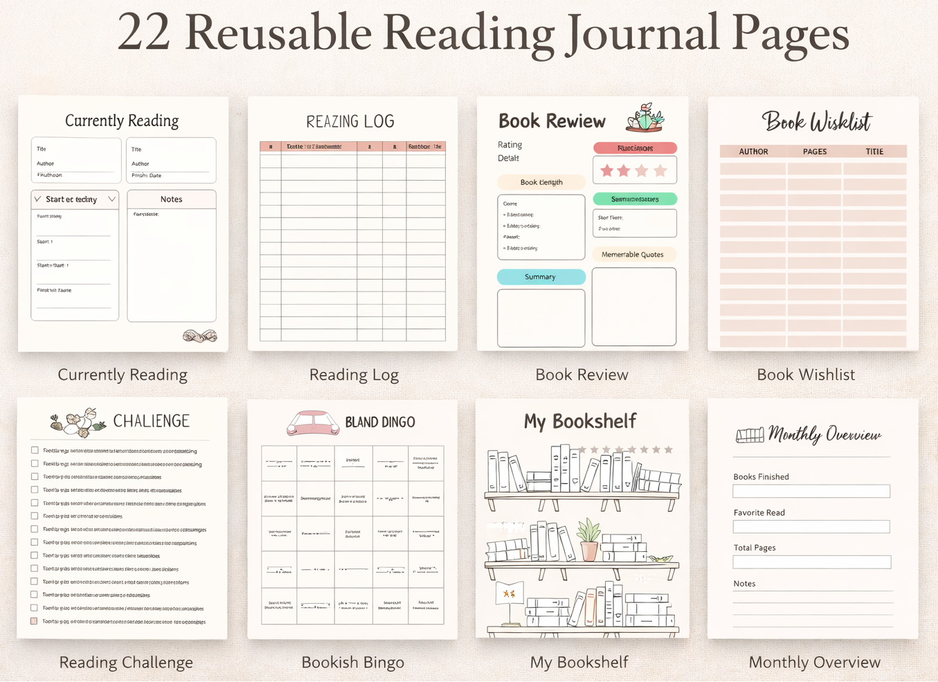 Overview of 22 reusable reading journal pages including currently reading, reading log, book review, wishlist, reading challenge, bookish bingo, bookshelf, and monthly overview layouts.