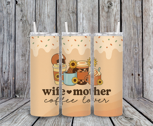 Three tumbler with coffee-themed design and text 'wife mother coffee lover' on a wooden background