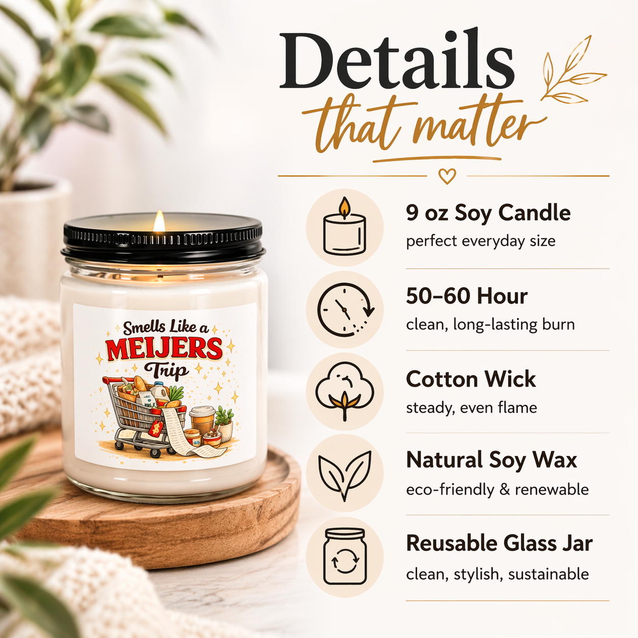 Scented candle jar with label 'Smells Like Meijers Trip' on a wooden coaster, surrounded by plants.